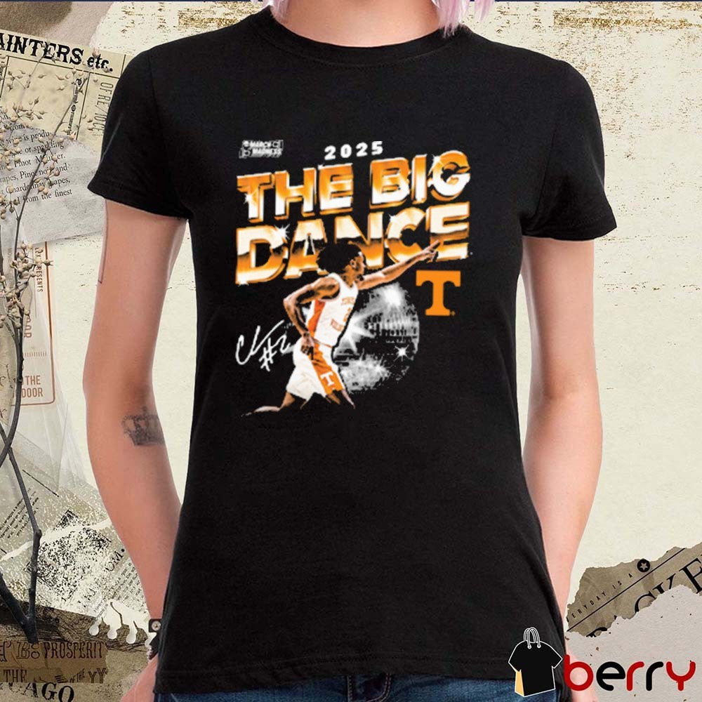 Chaz Lanier Let’s Dance The Big Dance Tennessee Vols Basketball 2025 NCAA March Madness Signature t-shirt
