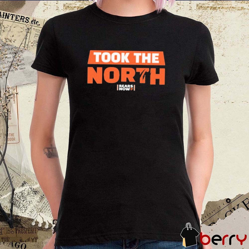 Chicago Bears Took The Bears North Bears Now 2025 t-shirt