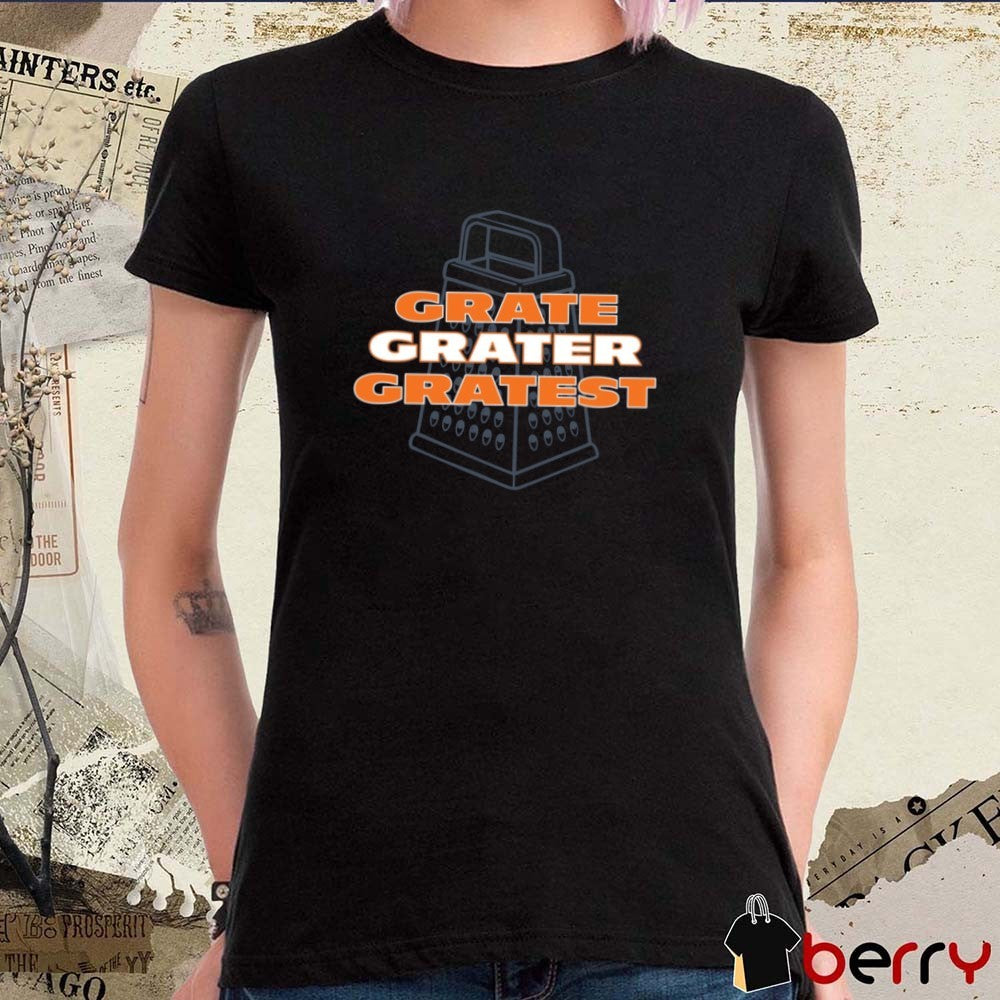 Chicago Bears and Cheers Grate Grater Gratest t-shirt