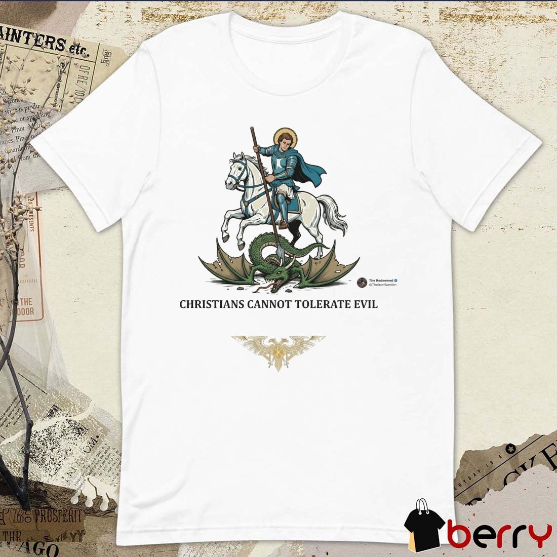 Christians Cannot Tolerate Evil – Make No Peace With Evil The Redeemed t-shirt