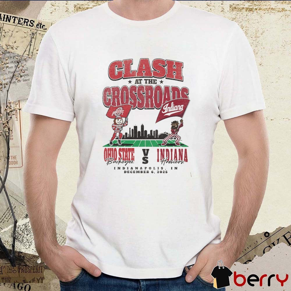 Clash At The Crossroads Ohio State Buckeyes vs Indiana Hoosiers 2025 Mascot Matchup Indianapolis IN December 6 2025 t-shirt