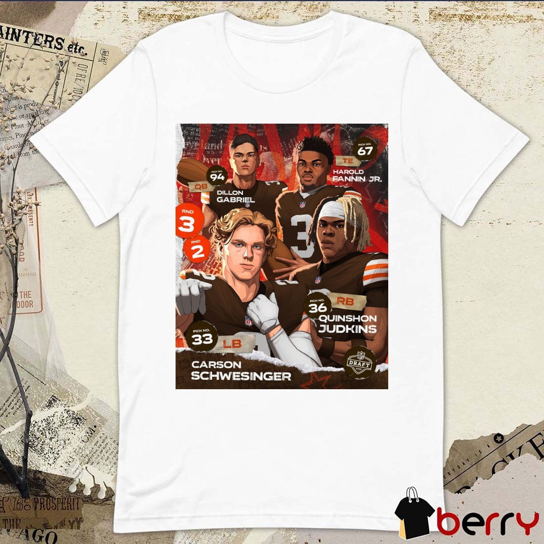 Cleveland Browns Dillon Gabriel Harold Fannin Jr. Carson Schwesinger Quinshon Judkins 2025 NFL Draft Poster t-shirt