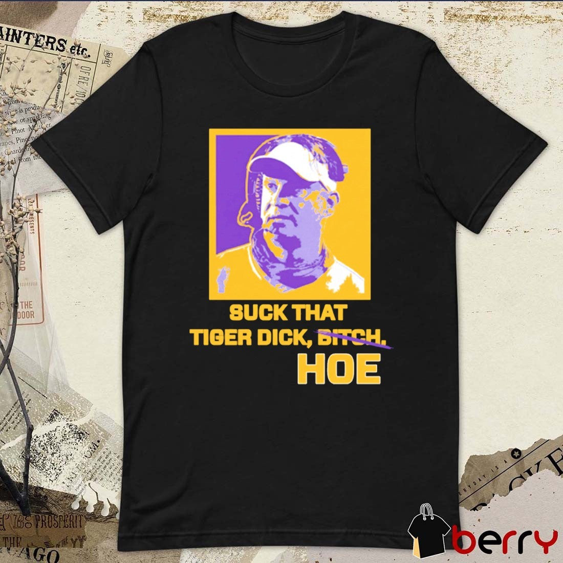 Coach Lane Kiffin Suck That Tiger Dick Hoe LSU Tigers t-shirt