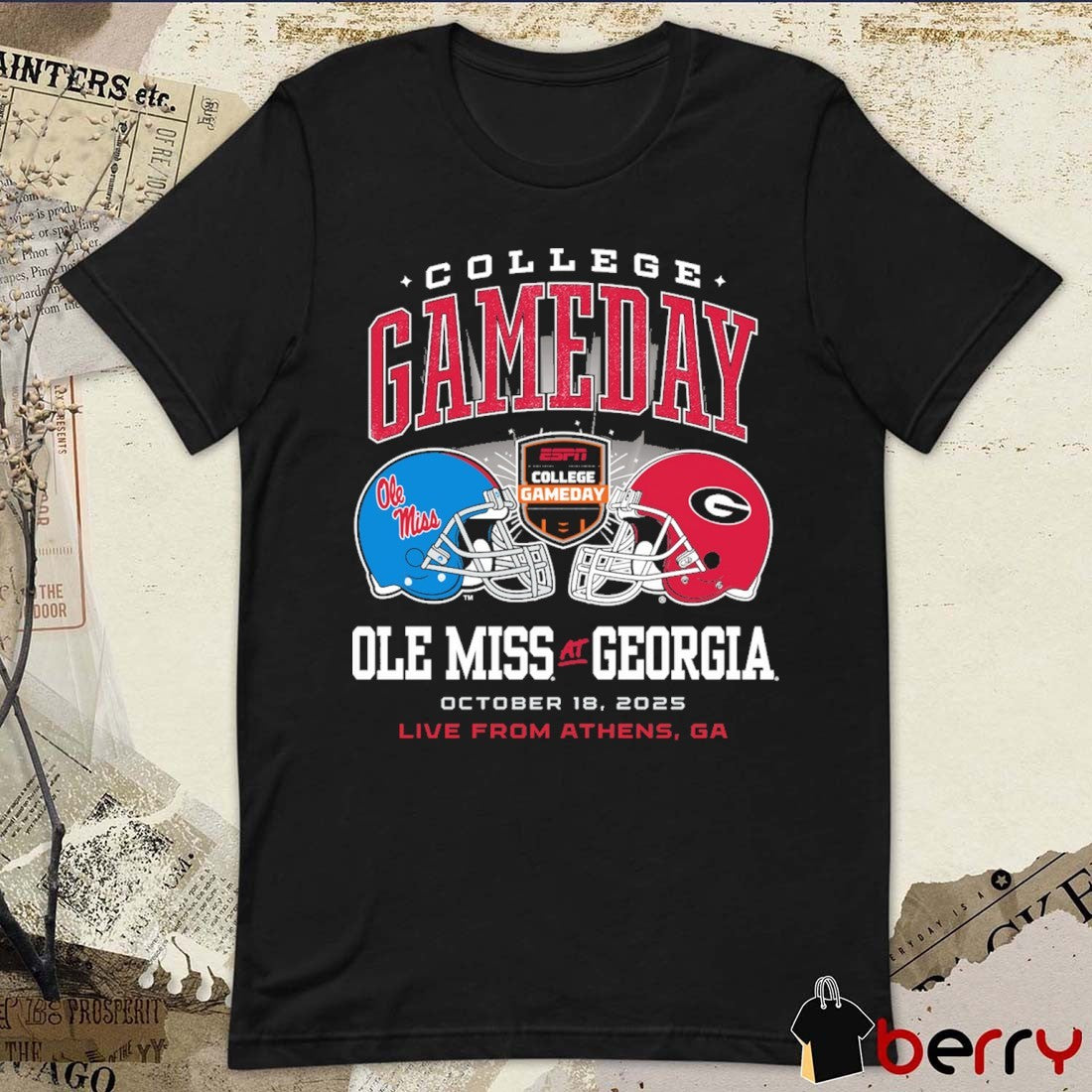 College Gameday Ole Miss Rebels vs. Georgia Bulldogs October 18 2025 Athens GA t-shirt