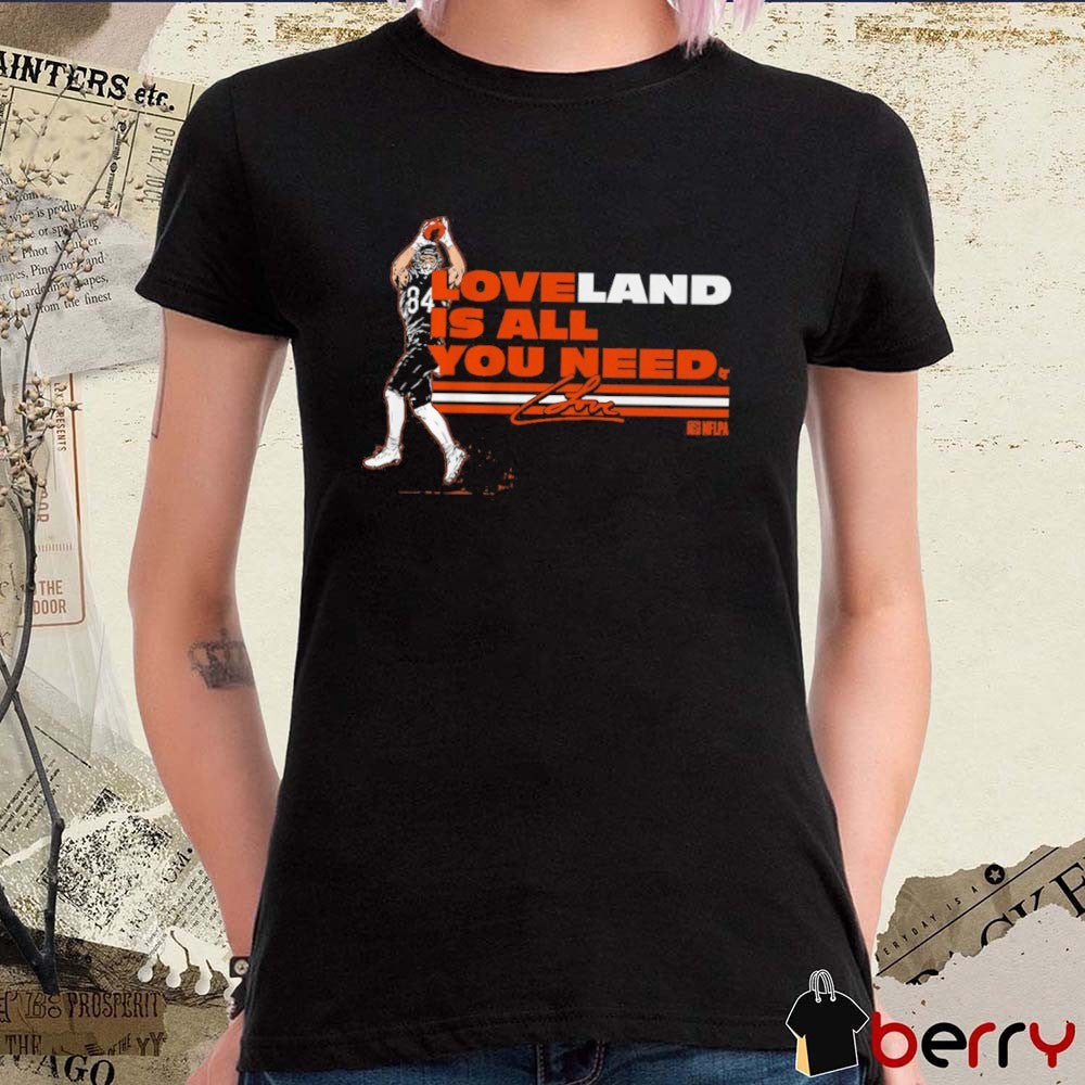 Colston Loveland is All You Need Chicago Bears NFL Signature t-shirt