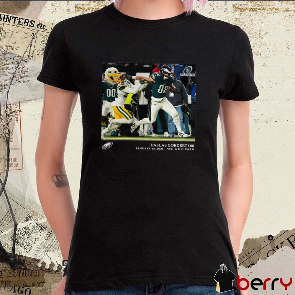 Dallas Goedert Philadelphia Eagles NFL Flash Features NFC Wild Card Jan 12 2025 t-shirt