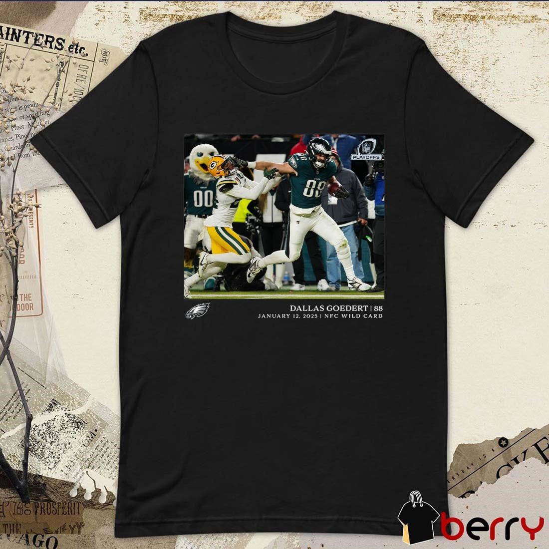 Dallas Goedert Philadelphia Eagles NFL Flash Features NFC Wild Card Jan 12 2025 t-shirt
