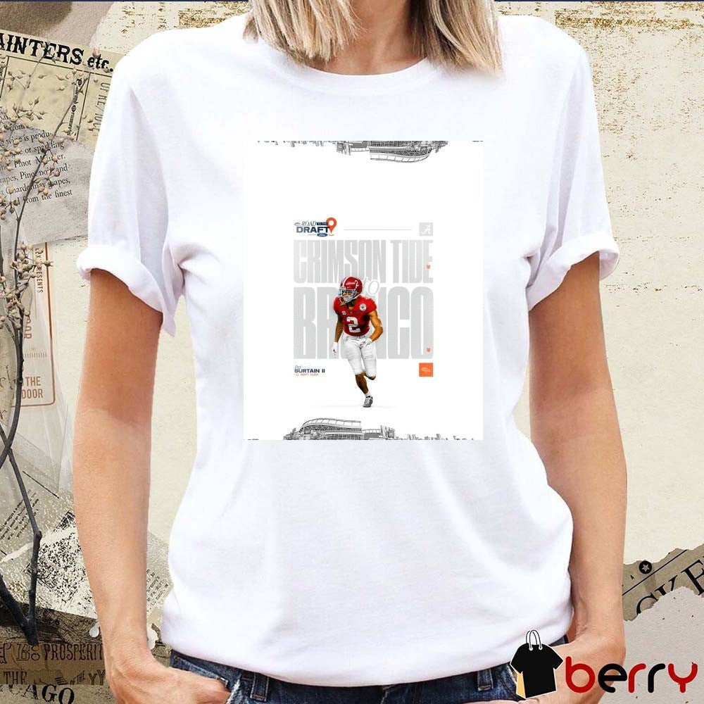 Denver Broncos Football Pat Surtain II Road To The Graft Crimson Tide To Bronco Poster t-shirt