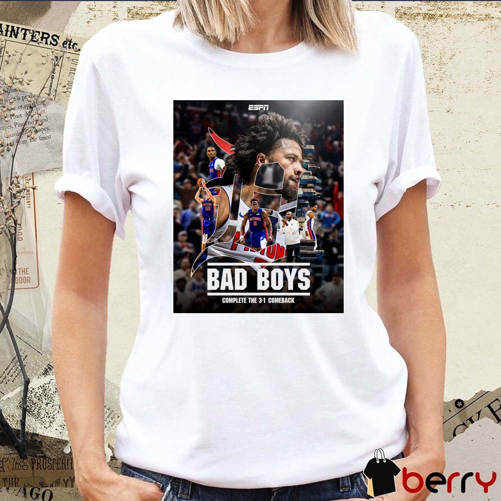 Detroit Pistons 2026 Bad Boys Complete The 3-1 Comeback Poster t-shirt