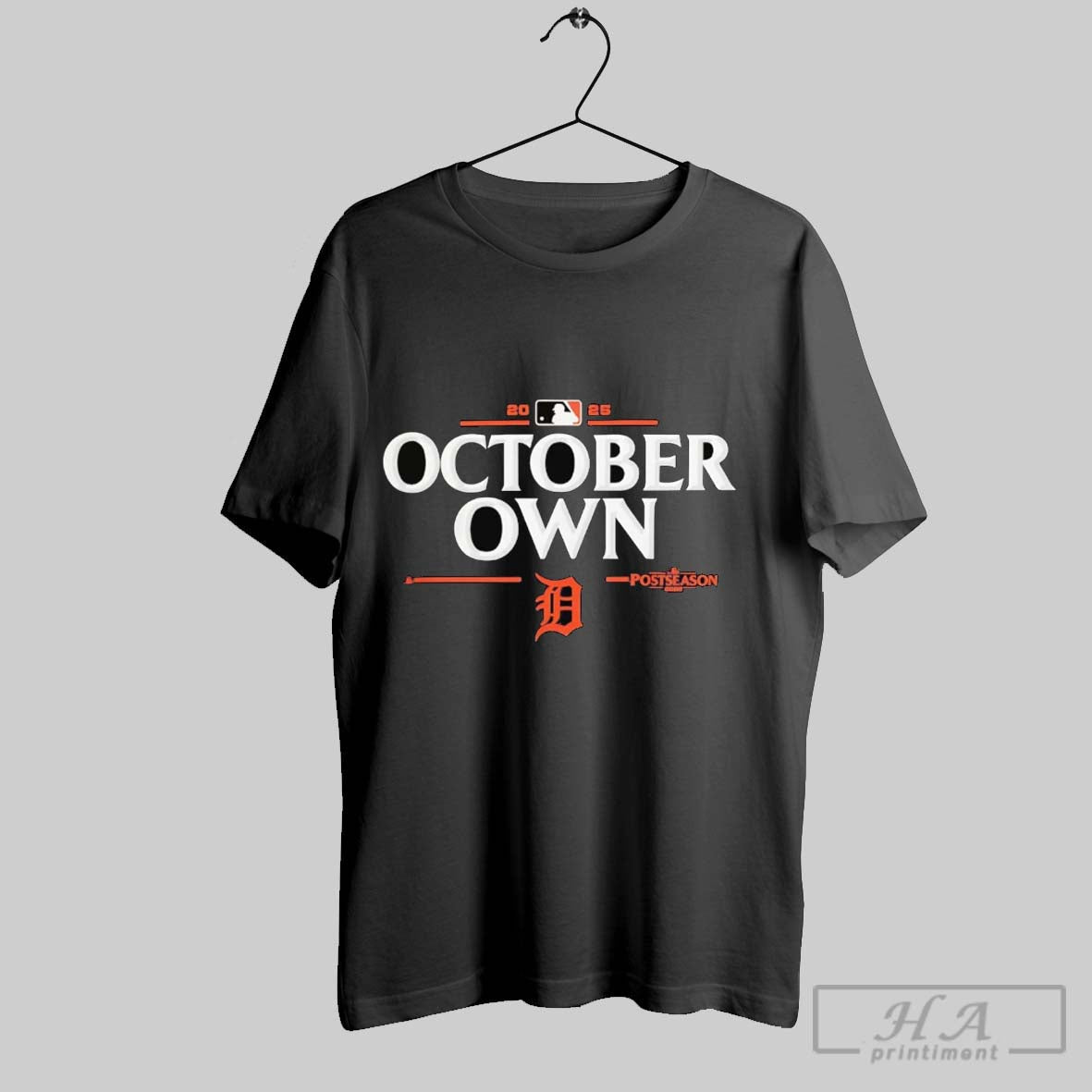 Official Detroit Tigers 2025 Mlb Postseason Own October