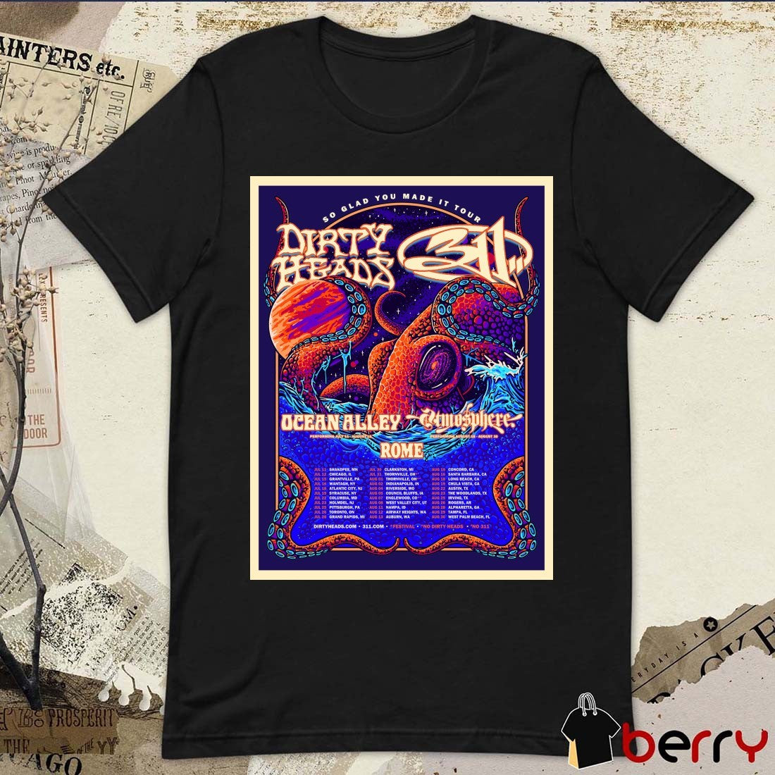 Dirty Heads 311 Ocean Alley Rome So Glad You Made It Tour 2026 Poster t-shirt