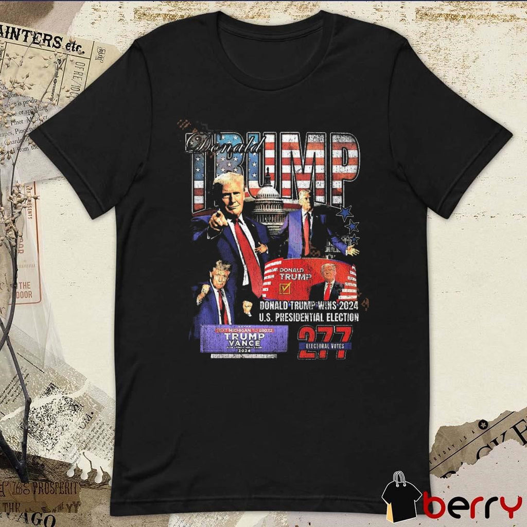 Donald Trump Wins 2024 US President Election 277 Electoral Votes Trump Vance Make America Great Again Vintage t-shirt