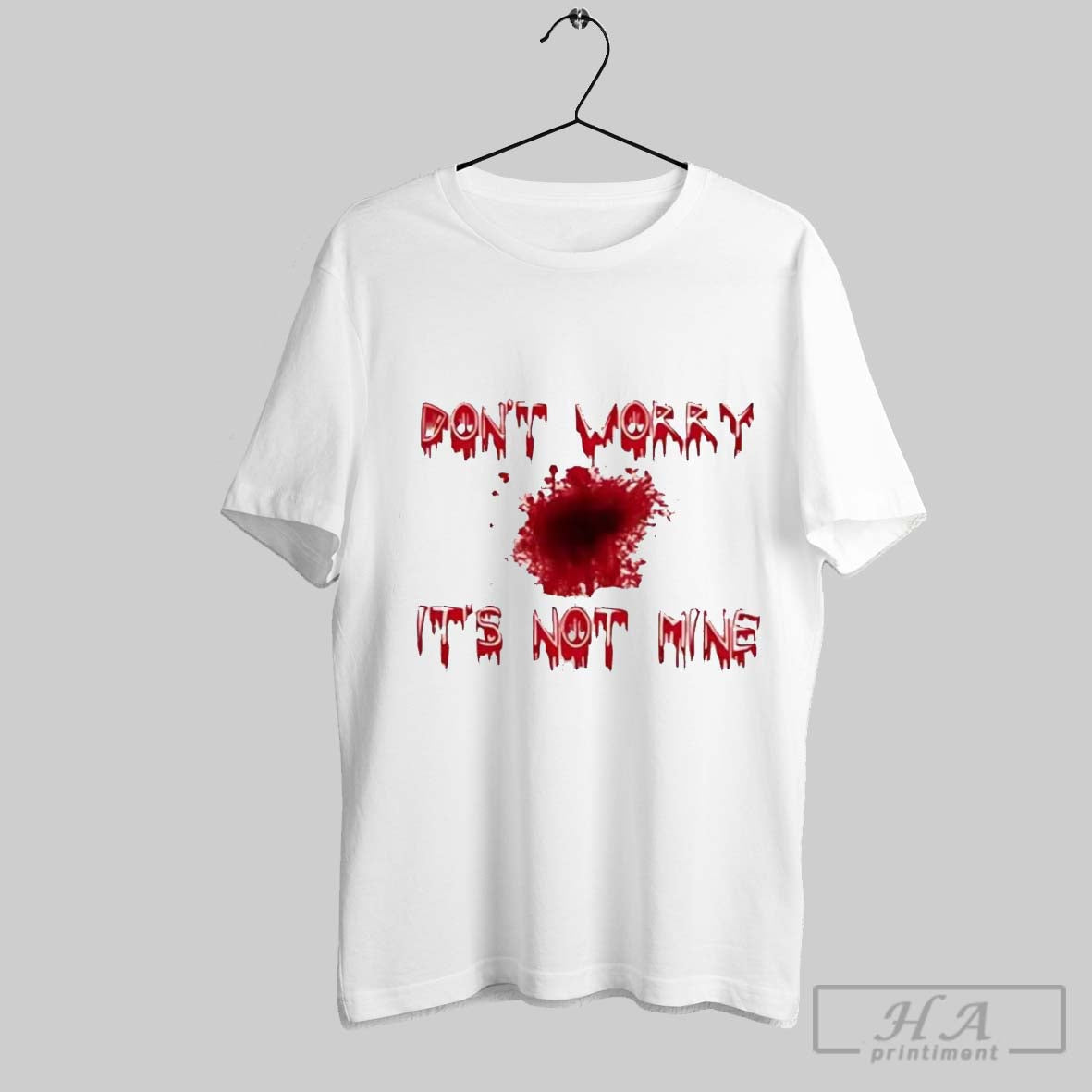 Official Dont Worry Its Not Mine Blood