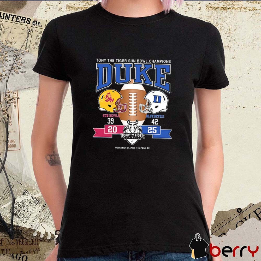 Duke Tony The Tiger Sun Bowl Champs Score Sun Devils Vs Blue Devils 30 – 42 El Paso TX t-shirt