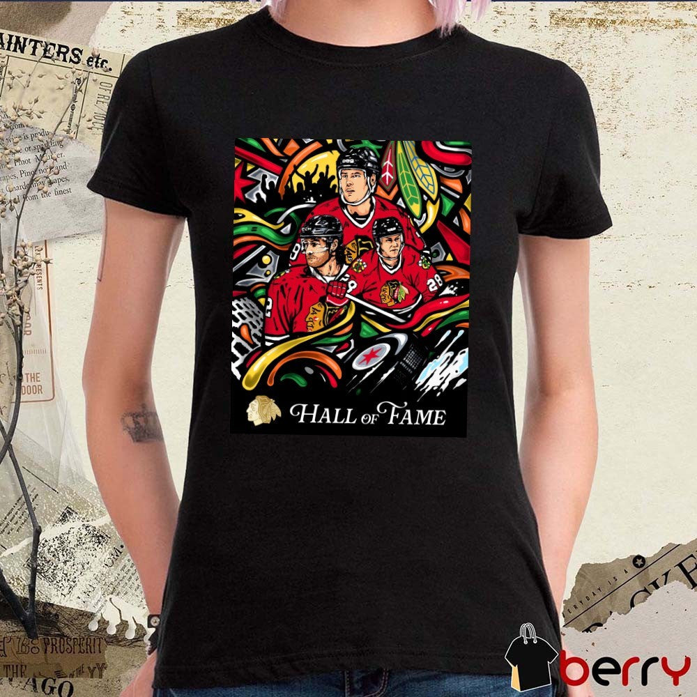 Duncan Keith Steve Larmer and Troy Murray Chicago Blackhawks Hall Of Fame Poster t-shirt