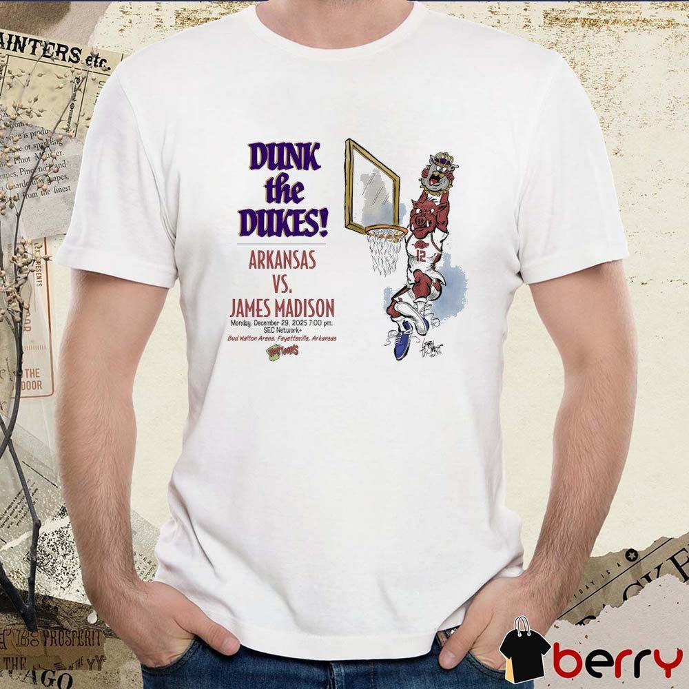Dunk The Dukes Arkansas vs. James Madison 2025 Bud Walton Arena, Fayetteville, Arkansas Mascot t-shirt