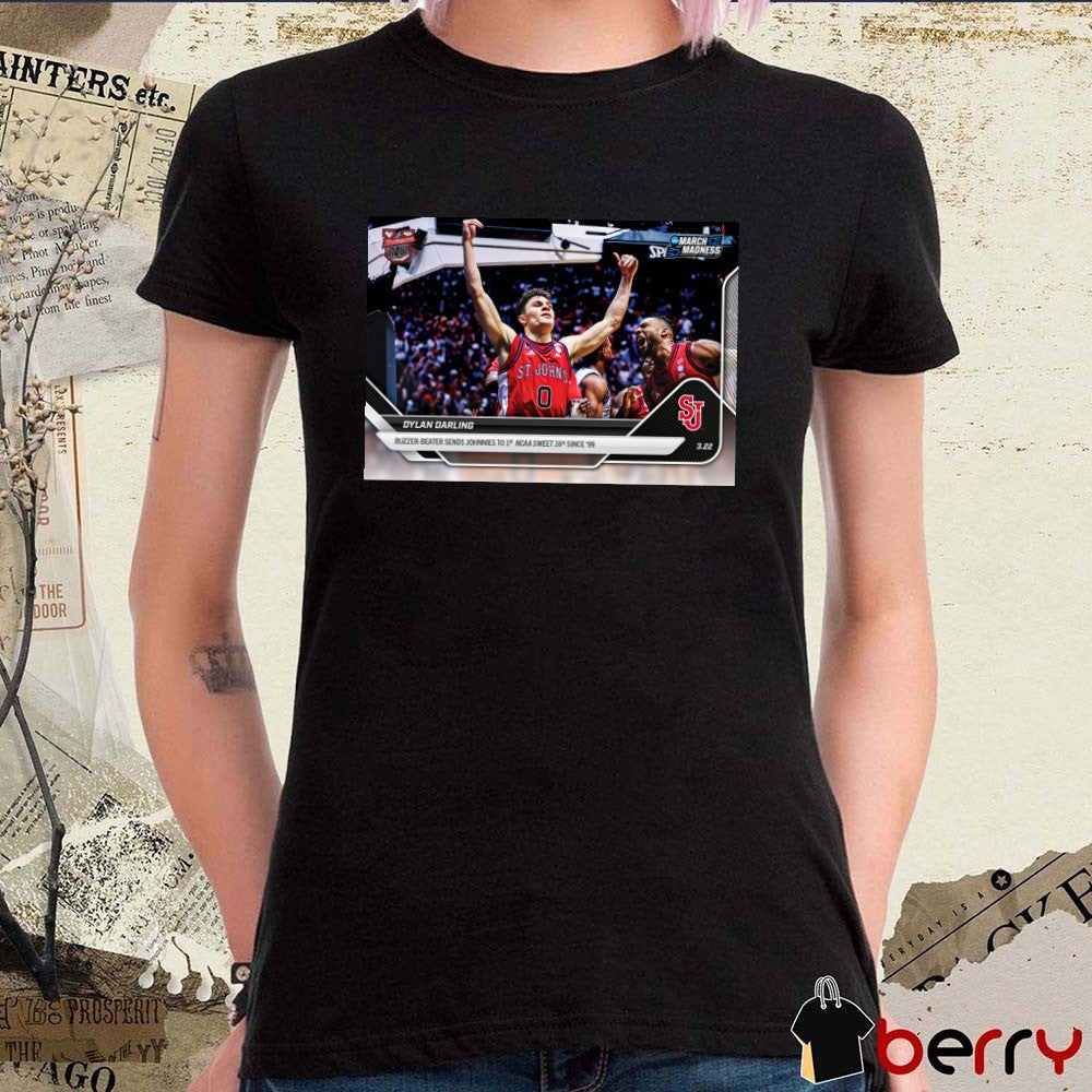 Dylan Darling – Buzzer-Beater Sends Johnnies To 1st NCAA Sweet 16 2025-26 Bowman U NOW Basketball Card t-shirt