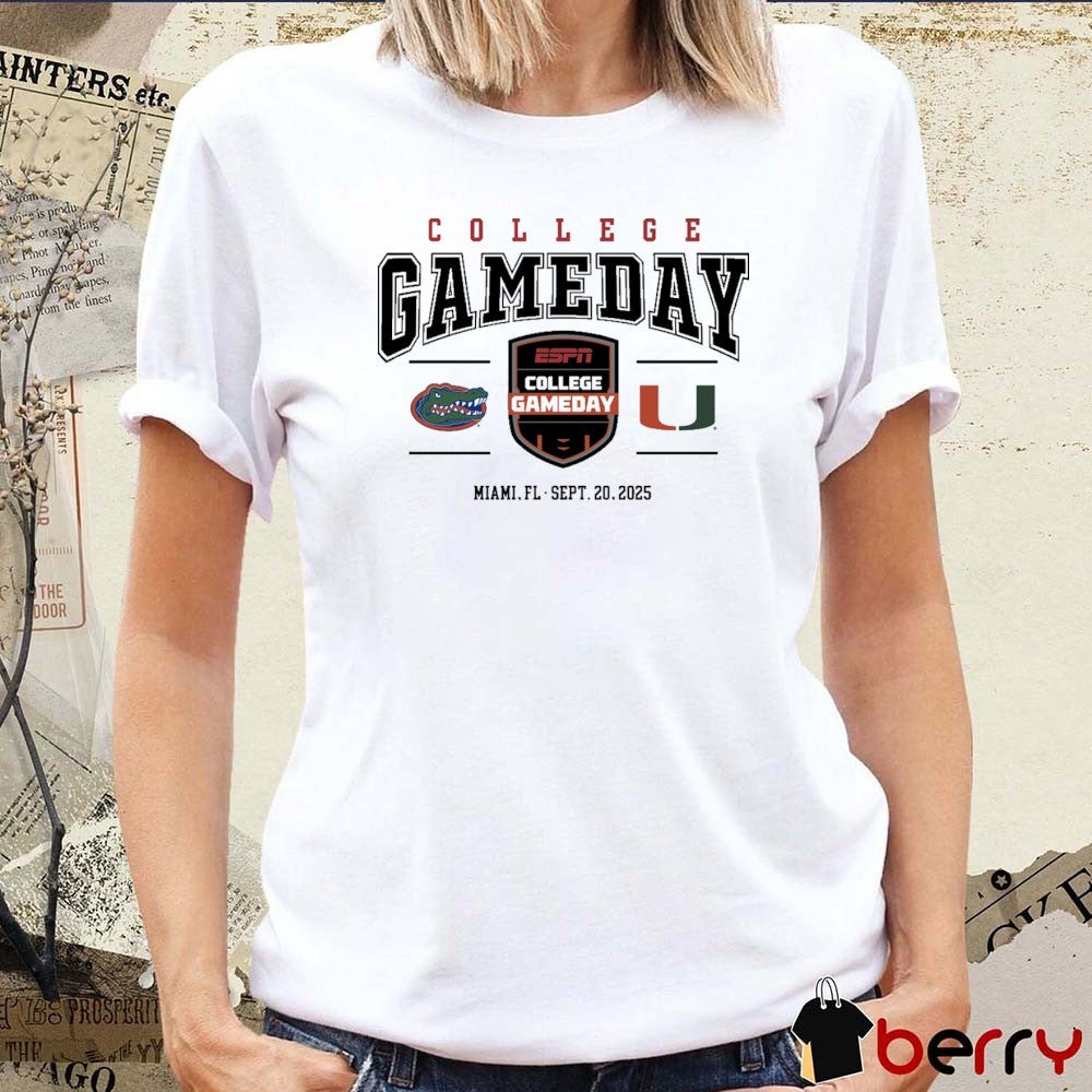 ESPN College GameDay Florida Gators vs Miami Hurricanes Miami FL September 20 2025 t-shirt