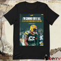 Edgerrin Cooper Green Bay Packers I’m Coming For It All I Feel Like I Have So Much More Left In My Tank Poster t-shirt