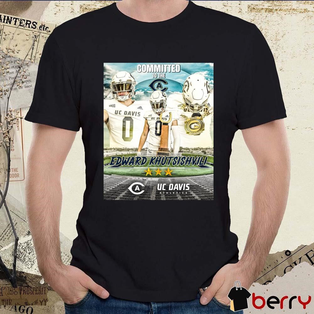 Edward Khutsishvili Committed To The UC Davis Athletics Poster t-shirt