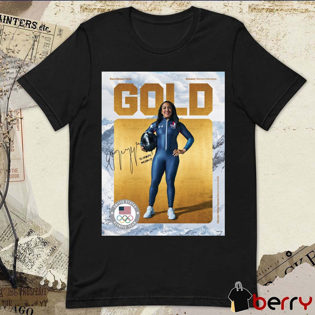 Elana Meyers Taylor Bobsled Women’s Monobob GOLD 5x Olympics Medalist t-shirt