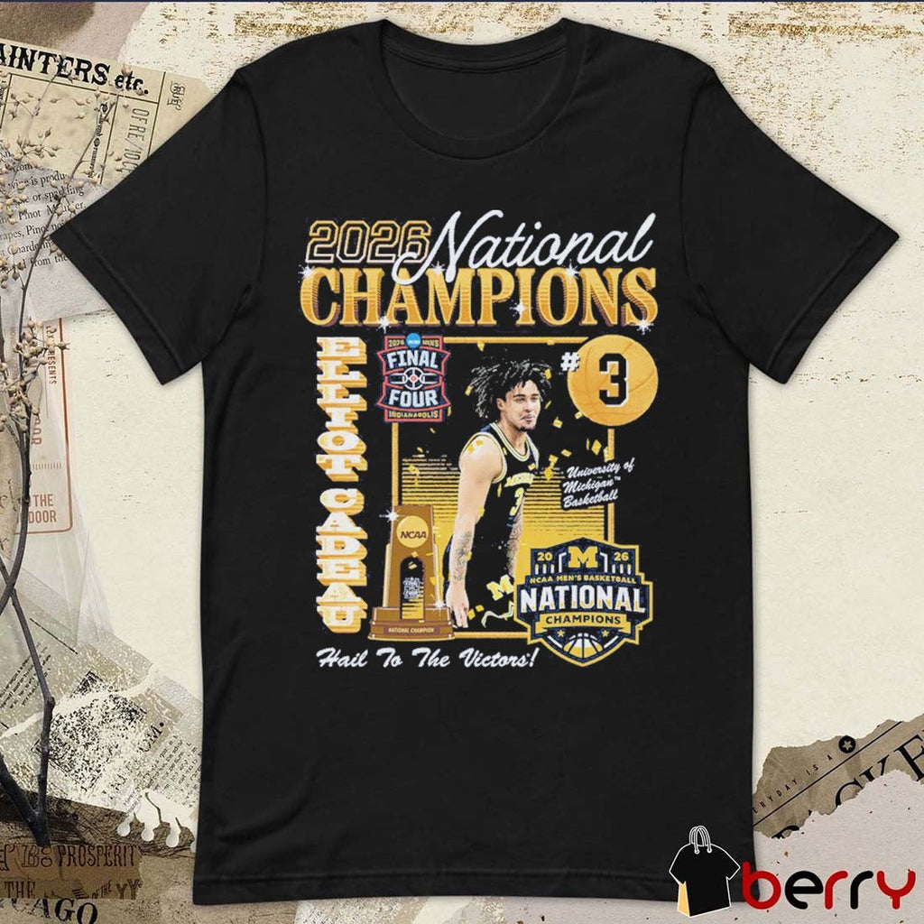 Elliot Cadeau Michigan Wolverines 2026 Men’s National Championship Custom Hail To The Victors Artwork t-shirt