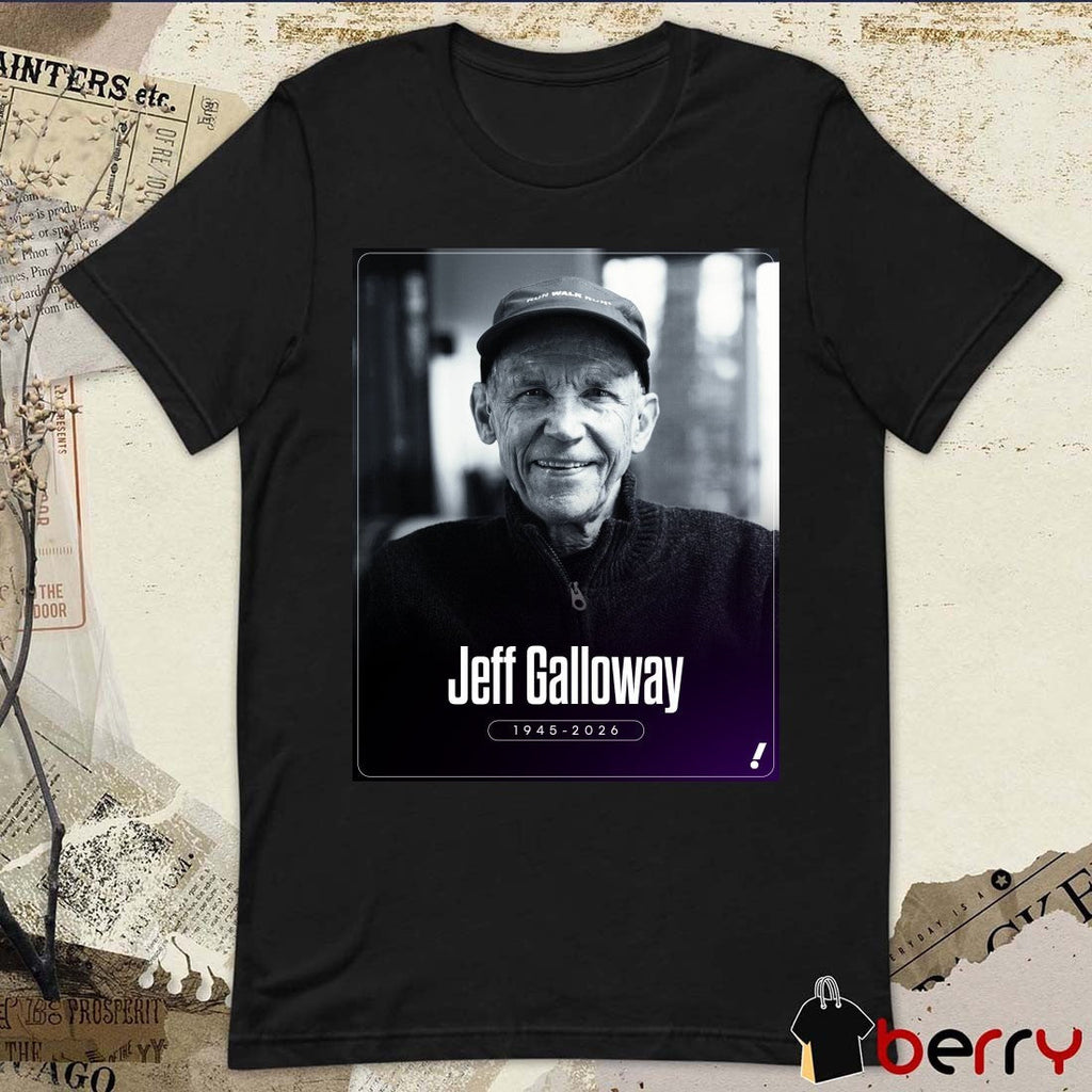 Famed Distance Runner Jeff Galloway Has Died At The Age Of 80 1945 – 2026 Poster t-shirt