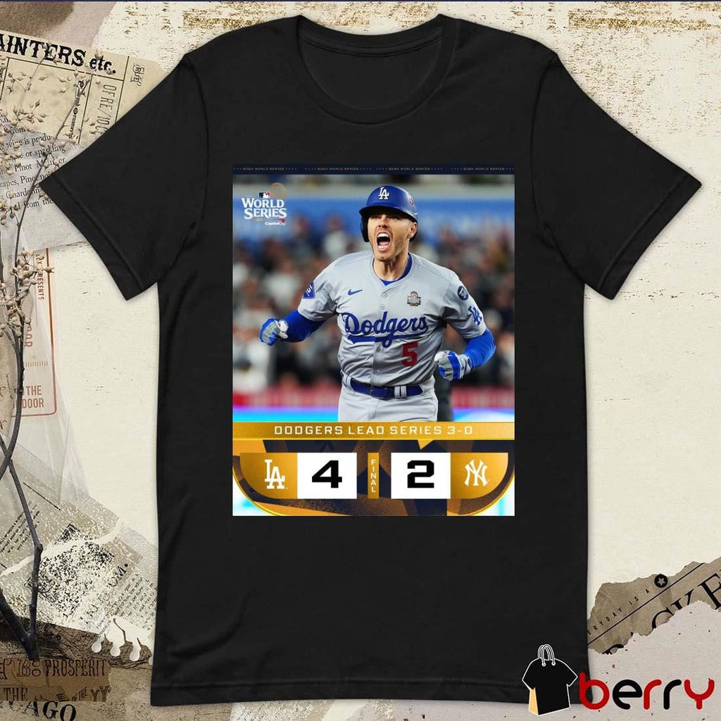 Final Dodgers Lead Series 3-0 Los Angeles Dodgers 4-2 New York Yankees MLB World Series 2024 Poster t-shirt