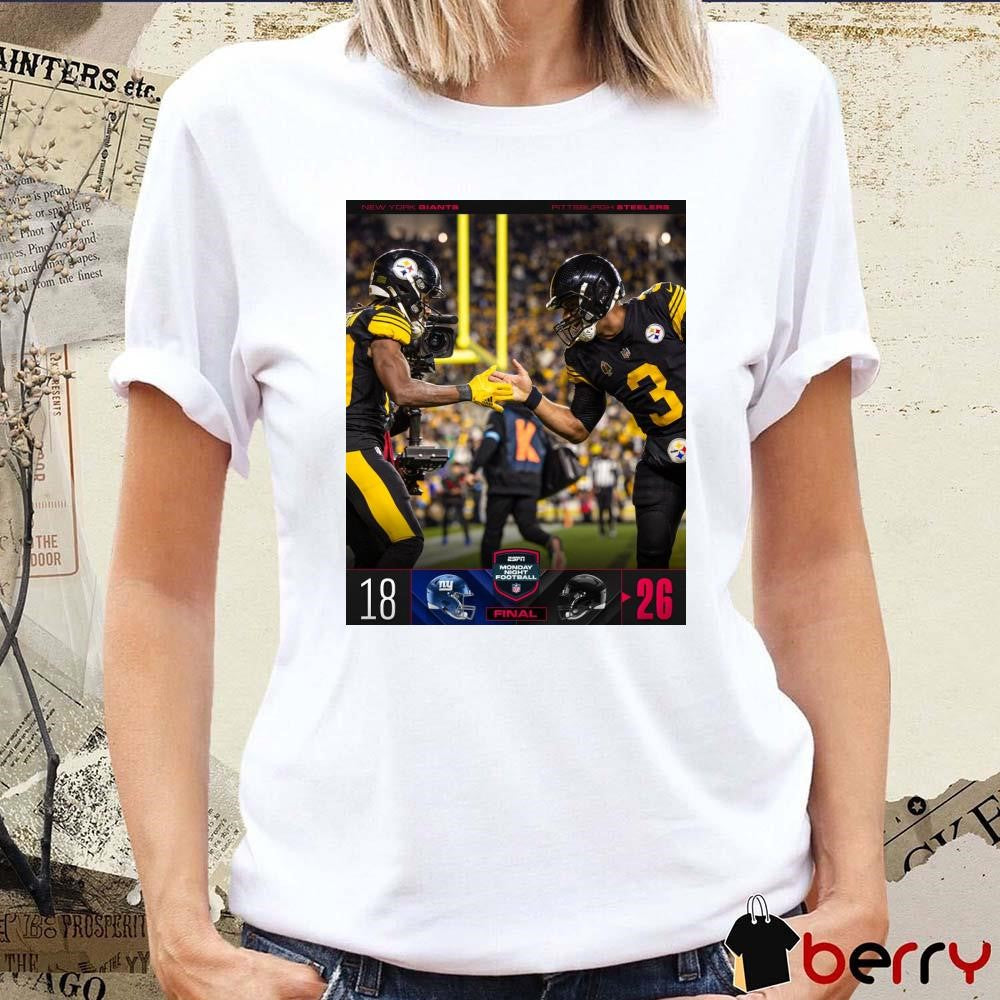 Final New York Giants 18 – 26 Pittsburgh Steelers Monday Night Football NFL Poster t-shirt