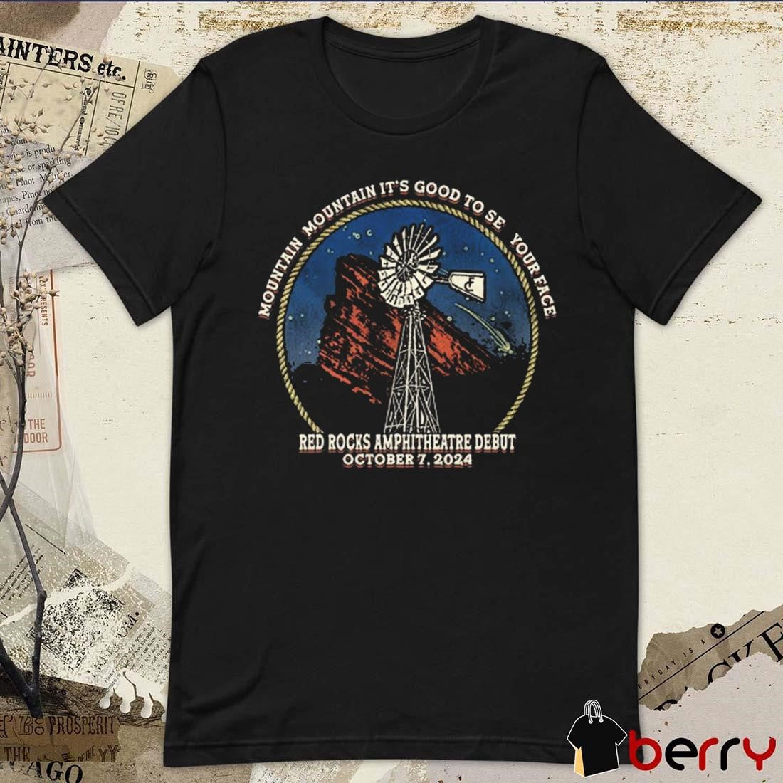 Flatland Cavalry Mountain Mountain It’s Good To Se Your Face 2024 Red Rocks Amphitheatre Debut t-shirt