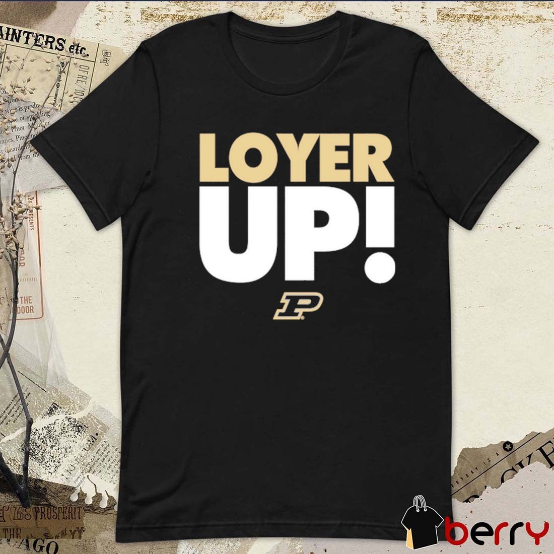 Fletcher Loyer Loyer Up Purdue Boilermakers Basketball t-shirt