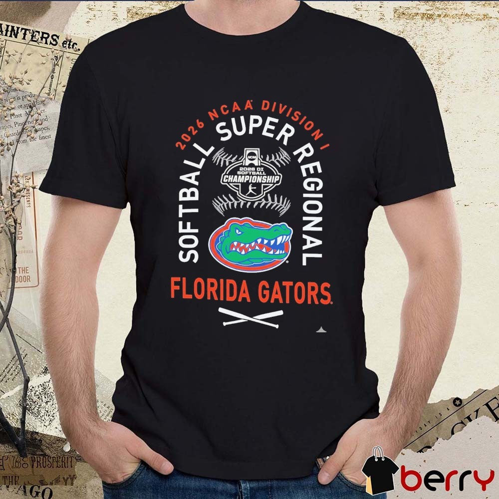 Florida Gators 2026 NCAA Division I Softball Super Regionals Champion t-shirt
