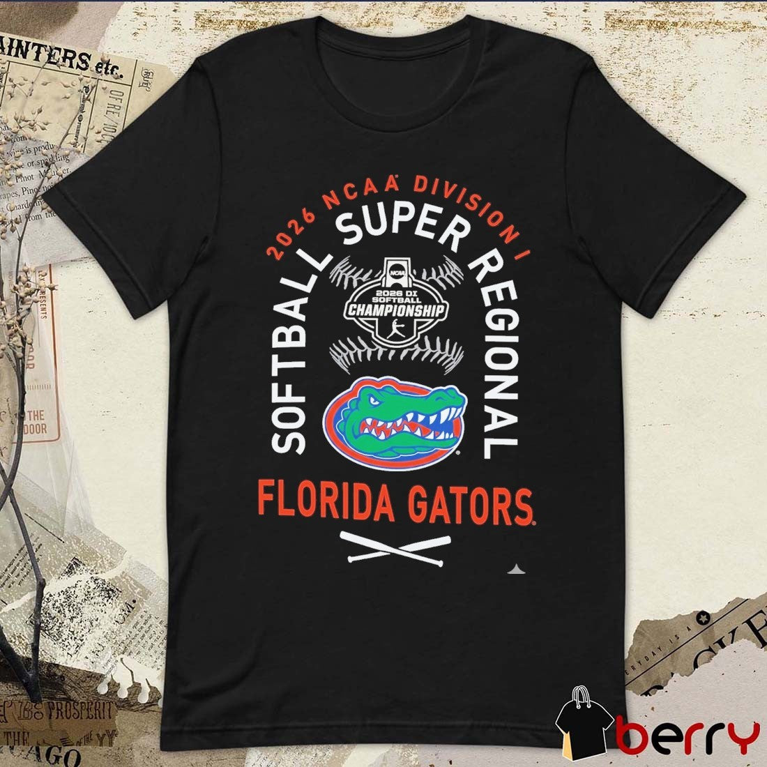 Florida Gators 2026 NCAA Division I Softball Super Regionals Champion t-shirt