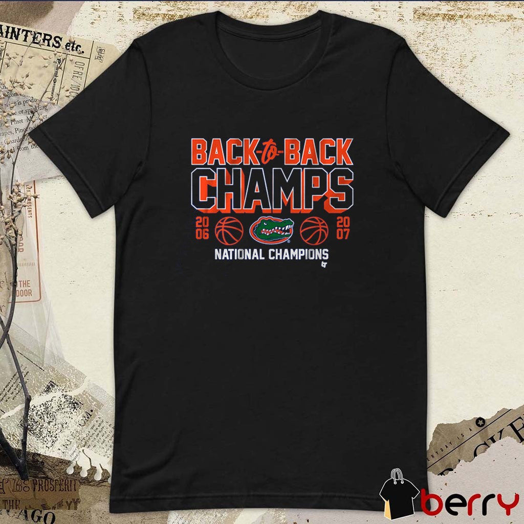 Florida Gators Basketball 2025 Back-To-Back Champs National Champions 2006-2007 t-shirt