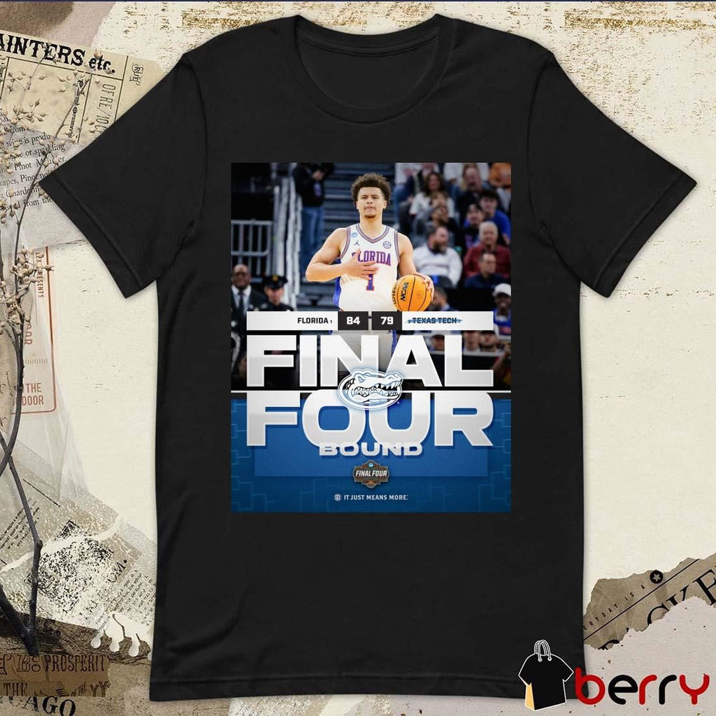 Florida Gators Win Texas Tech Final Four Bound 84 – 79 NCAA Men’s Final Four t-shirt