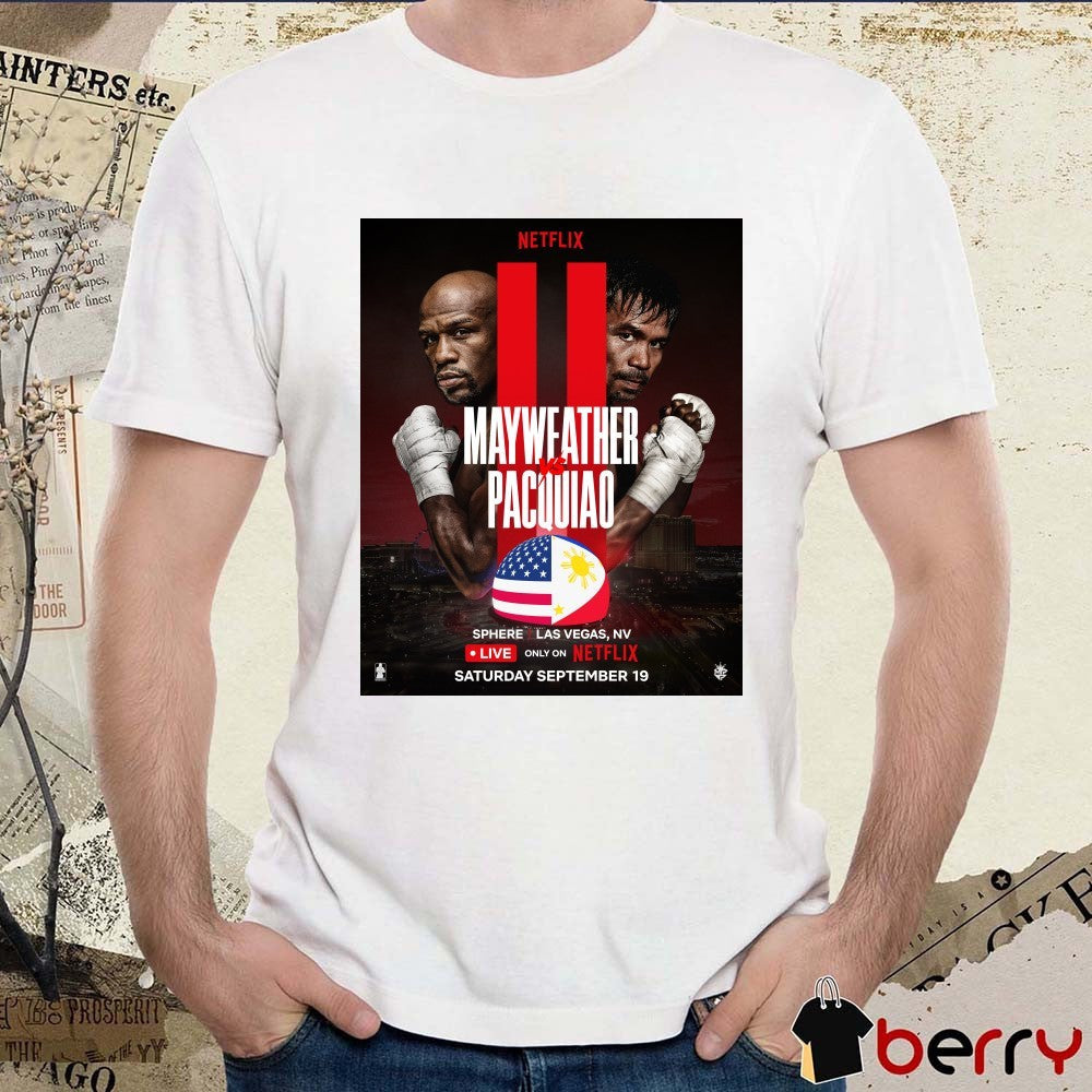 Floyd Mayweather Vs. Manny Pacquiao Sphere Las Vegas September 19 2026 Poster t-shirt
