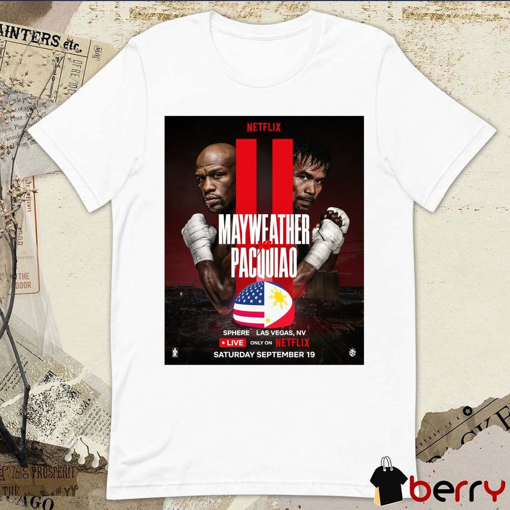 Floyd Mayweather Vs. Manny Pacquiao Sphere Las Vegas September 19 2026 Poster t-shirt