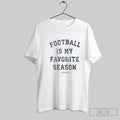 Official Football Is My Favorite Season
