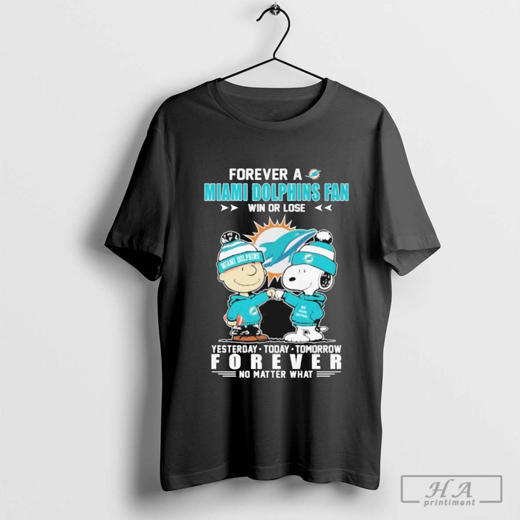 Official Forever A Miami Dolphins Fan Win Or Lose