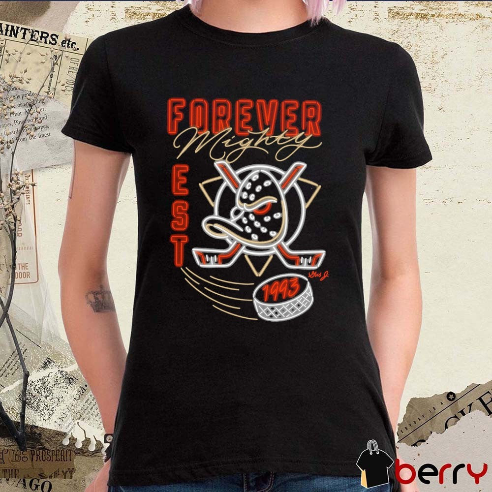Forever Mighty Neon Est 1993 Anaheim Ducks NHL Signature t-shirt
