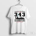 Official Forever In Our Hearts 343 New Yorks Bravest 24th Anniversary Sweater