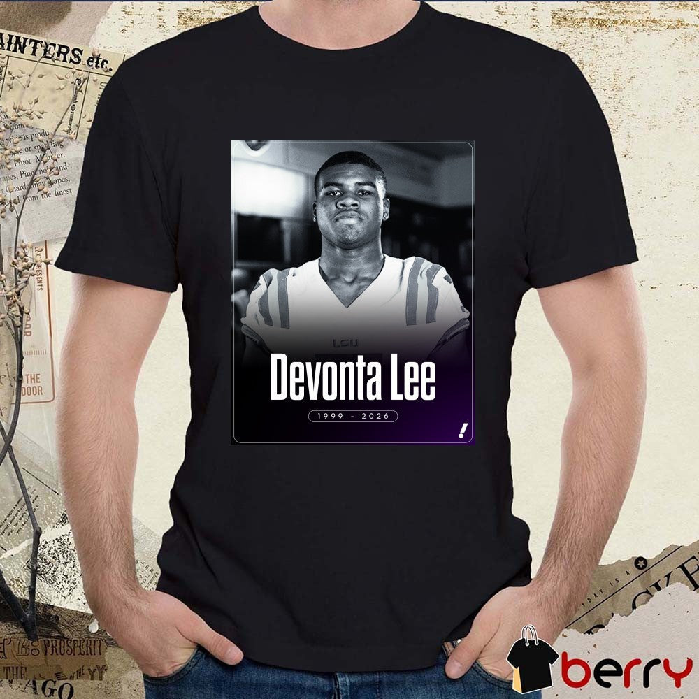 Former LSU and LA Devonta Lee Has Passed Away 1999 – 2026 Poster t-shirt