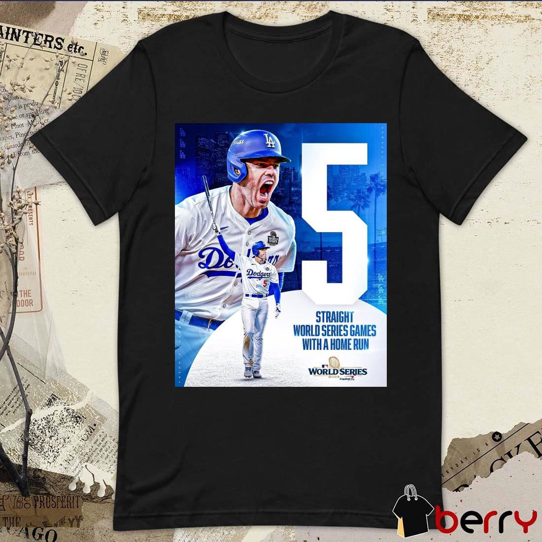 Freddie Freeman 5th Straight World Series Games With A Home Run MLB 2024 Poster t-shirt