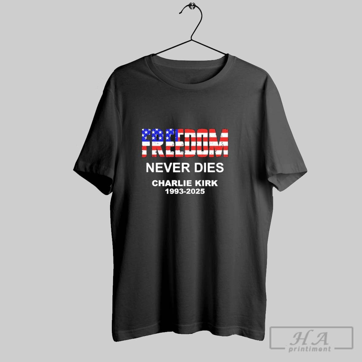 Official Freedom Never Dies Charlie Kirk Flag