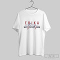 Official Freedom Will Prevail Erika Kirk Strong Wife Patriot Mom