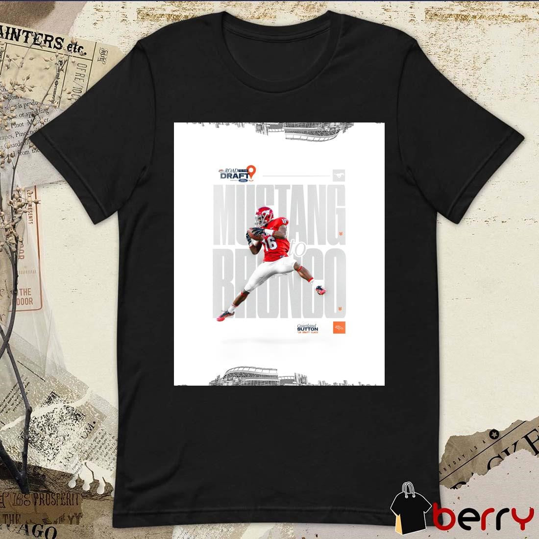 From college Road To The Draft SMU Mustangs to Denver Broncos NFL Courtland Sutton t-shirt