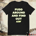 Fudd Around And Find Out AZ35 WingsUp FAFO Azzi Fudd Dallas Wings Basketball t-shirt