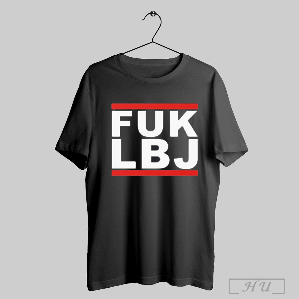 Official Fuk Lbj T Shirt Sweatshirt Png