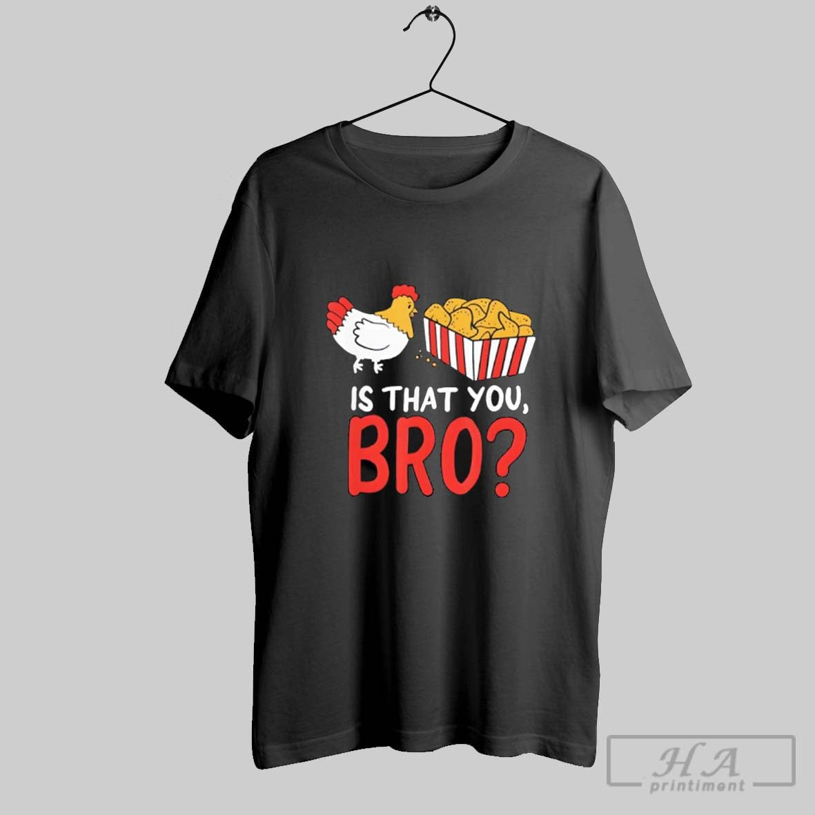 Official Funny Chicken Is That You Bro