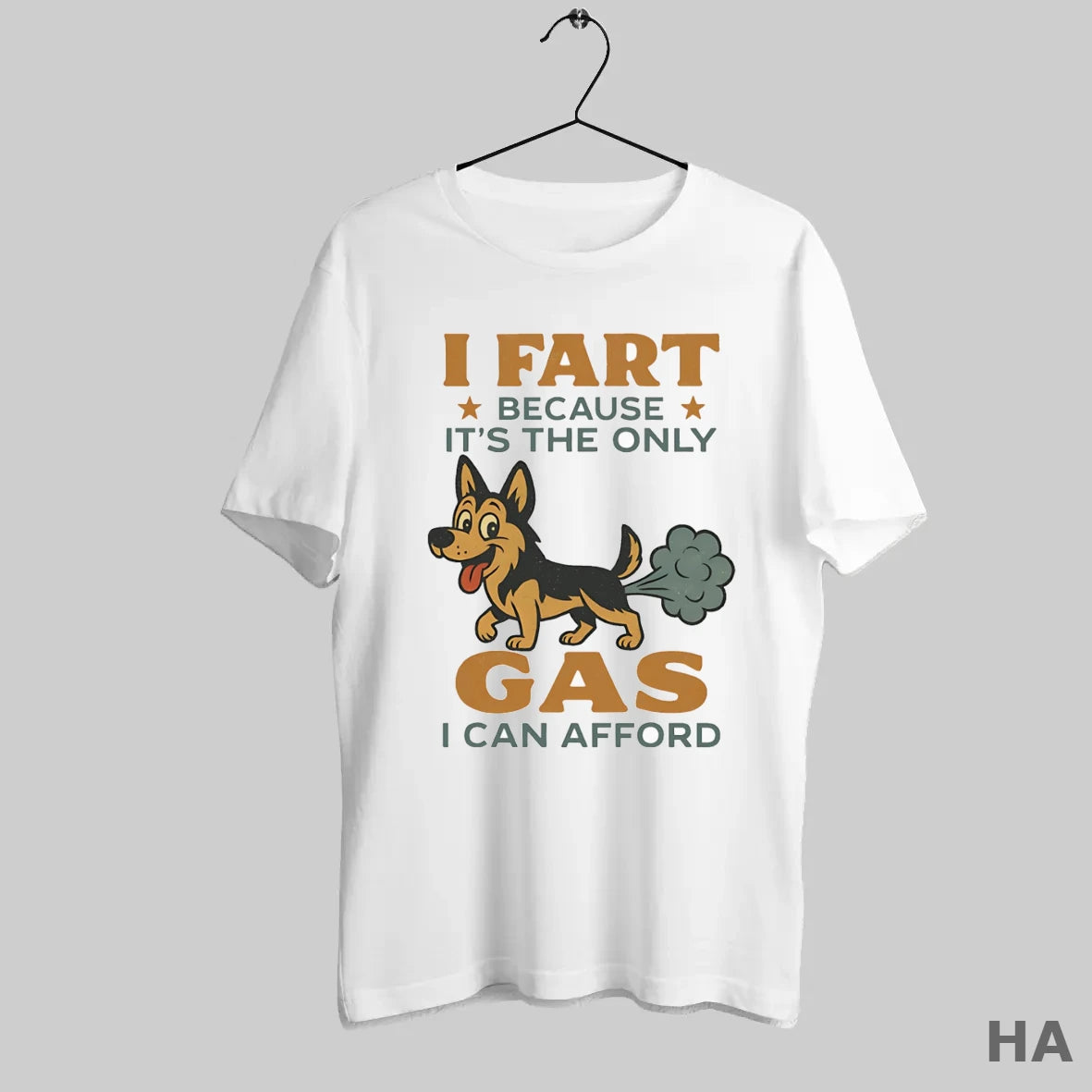 Official German Shepherd I Fart Because Its The Only Gas I Can Afford